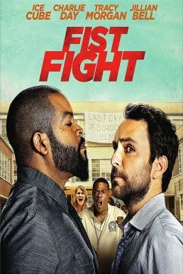 Fist Fight ครูดุดวลเดือด (2017) - ดูหนังออนไลน