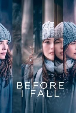 Before I Fall ตื่นมา ทุกวัน ฉันตาย (2017) - ดูหนังออนไลน