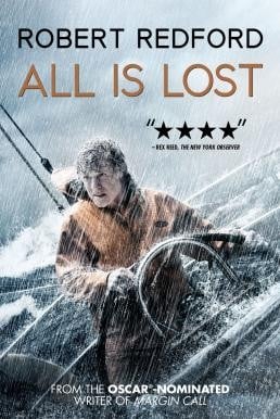 All Is Lost ออล อีส ลอสต์ (2013) - ดูหนังออนไลน