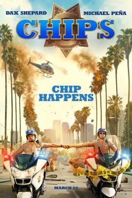 CHIPS ฉลามบก (2017) - ดูหนังออนไลน