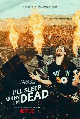 I'll Sleep When I'm Dead (2016) บรรยายไทย - ดูหนังออนไลน