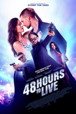 Wild for the Night (48 Hours to Live) (2016) - ดูหนังออนไลน