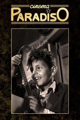 Cinema Paradiso ซีเนม่า พาราดิโซ (1988) - ดูหนังออนไลน