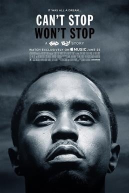 Can't Stop, Won't Stop: A Bad Boy Story (2017) บรรยายไทย - ดูหนังออนไลน