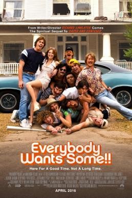 Everybody Wants Some!! อยากได้ไหม ใครสักคน (2016) - ดูหนังออนไลน