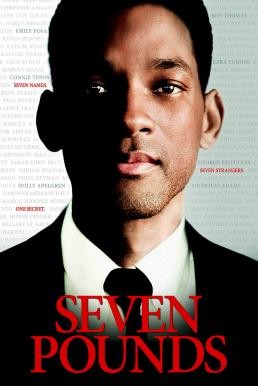 Seven Pounds เจ็ดหัวใจศรัทธา (2008) - ดูหนังออนไลน