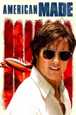 American Made อเมริกัน เมด (2017) - ดูหนังออนไลน