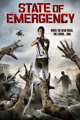 State of Emergency ฝ่าด่านนรกเมืองซอมบี้ (2011)