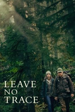 Leave No Trace ปรารถนาไร้ตัวตน (2018) - ดูหนังออนไลน