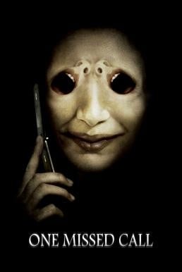 One Missed Call โทรดับวิญญาณ (2008)