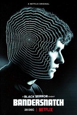 Black Mirror: Bandersnatch แบล็ก มิร์เรอร์: แบนเดอร์สแนทช์ (2018) บรรยายไทย - ดูหนังออนไลน