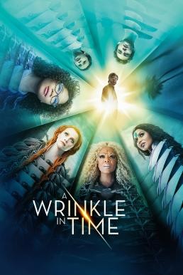 A Wrinkle in Time ย่นเวลาทะลุมิติ (2018) บรรยายไทยมาสเตอร์