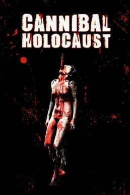 Cannibal Holocaust เปรตเดินดินกินเนื้อคน (1980)