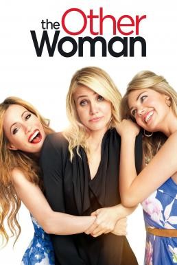 The Other Woman แผนเด็ดหัวผู้ชายตัวแสบ (2014) - ดูหนังออนไลน