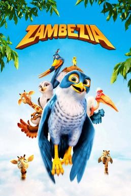 Zambezia เหยี่ยวน้อยฮีโร่ พิทักษ์แดนวิหค (2012) - ดูหนังออนไลน