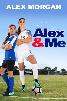 Alex & Me (2018) บรรยายไทย