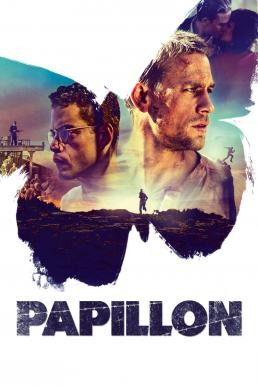 Papillon ปาปิยอง หนีตายเเดนดิบ (2017)