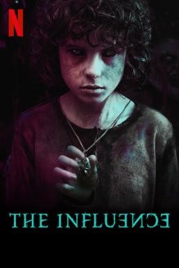 The Influence (La influencia) กระชากเงาอดีต (2019) NETFLIX บรรยายไทย