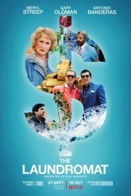 The Laundromat ซัก หลบ กลบ ฟอก (2019) NETFLIX บรรยายไทย - ดูหนังออนไลน