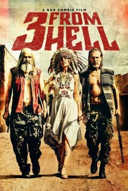 3 from Hell (2019) บรรยายไทย - ดูหนังออนไลน