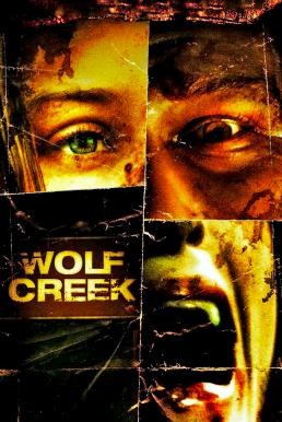 Wolf Creek หุบเขาสยอง หวีดมรณะ (2005)