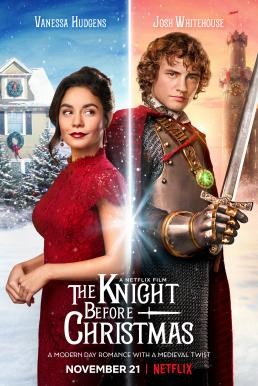 The Knight Before Christmas อัศวินก่อนวันคริสต์มาส (2019) NETFLIX