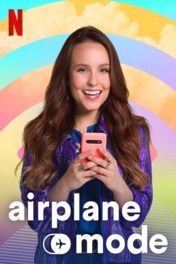 Airplane Mode (Modo Avião) เปิดโหมดรัก พักสัญญาณ (2019) NETFLIX บรรยายไทย - ดูหนังออนไลน