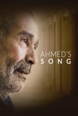 Ahmed’s Song (2019) บรรยายไทย - ดูหนังออนไลน