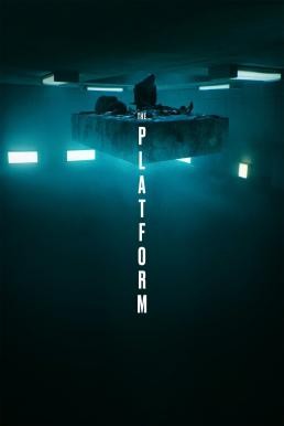 The Platform (El hoyo) เดอะ แพลตฟอร์ม (2019) NETFLIX บรรยายไทย - ดูหนังออนไลน