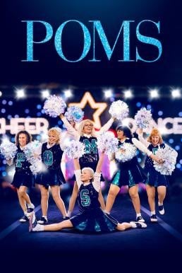 Poms (2019) HDTV - ดูหนังออนไลน