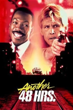 Another 48 Hrs. จับตาย 48 ชม. ภาค 2 (1990)