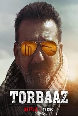 Torbaaz หัวใจไม่ยอมล้ม (2020) บรรยายไทย - ดูหนังออนไลน