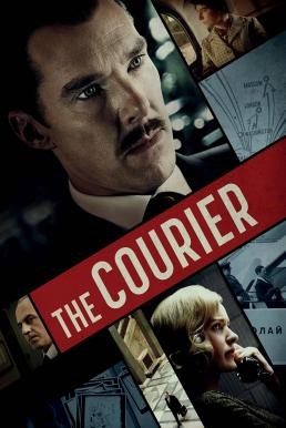 The Courier คนอัจฉริยะ ฝ่าสมรภูมิรบ (2020) เสียงไทยโรง บรรยายไทยแปล