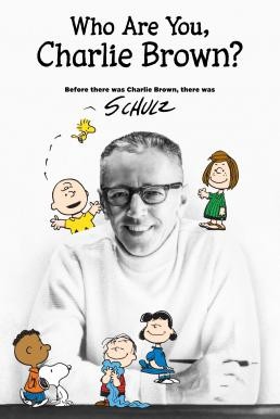 Who Are You, Charlie Brown? (2021) บรรยายไทย - ดูหนังออนไลน