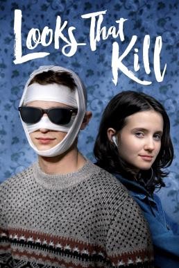 Looks That Kill (2020) HDTV - ดูหนังออนไลน