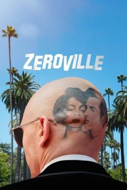 Zeroville (2019) บรรยายไทย