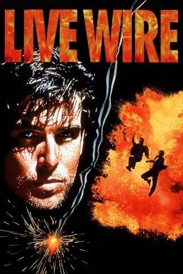 Live Wire พยัคฆ์ร้ายหยุดนรก (1992)