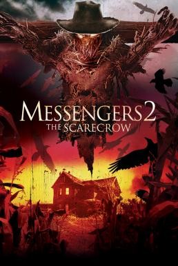 Messengers 2: The Scarecrow คนเห็นโคตรผี 2 (2009)