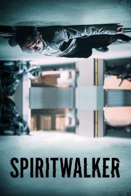 Spiritwalker (2020) บรรยายไทยแปล