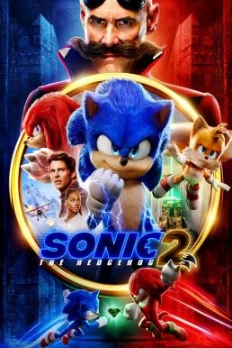 Sonic the Hedgehog 2 โซนิค เดอะ เฮดจ์ฮ็อก 2 (2022)