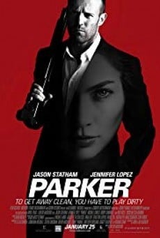 Parker ปล้นมหากาฬ - ดูหนังออนไลน