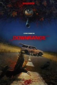 DOWNRANGE สไนเปอร์ ซุ่มฆ่า บ้า อำมหิต - ดูหนังออนไลน