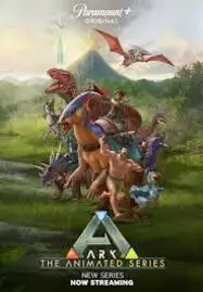 ARK The Animated Series (2024) - ดูหนังออนไลน