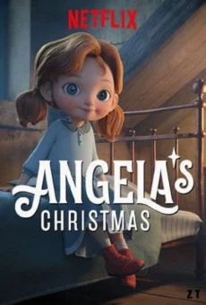 Angela's Christmas คริสต์มาสของแอนเจลา (2017) - ดูหนังออนไลน