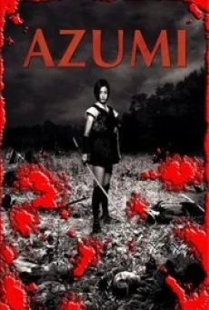 Azumi อาซูมิ ซามูไรสวยพิฆาต (2003) - ดูหนังออนไลน