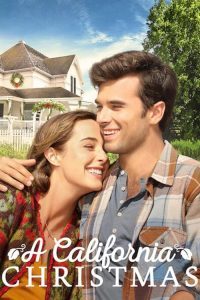 [NETFLIX] A California Christmas (2020) คริสต์มาสแคลิฟอร์เนีย - ดูหนังออนไลน