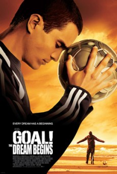 Goal 1: The Dream Begins โกล์ เกมหยุดโลก (2005) - ดูหนังออนไลน