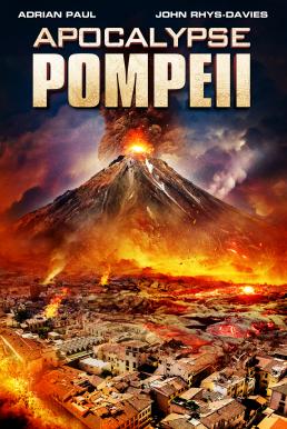 Pompeii ไฟนรกถล่มปอมเปอี (2014)