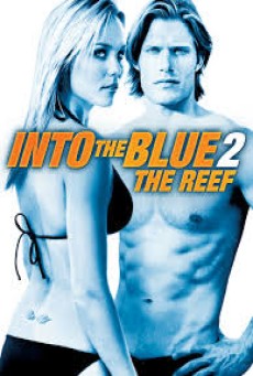 Into the Blue 2: The Reef อินทูเดอะบลู: ดิ่งลึกฉกมฤตยู (2009) - ดูหนังออนไลน