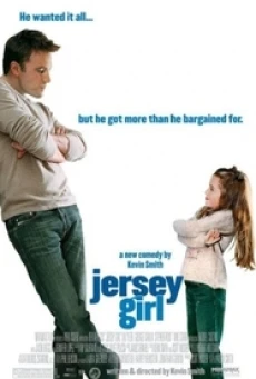 Jersey Girl (2004) เปิดหัวใจให้รักแท้ - ดูหนังออนไลน